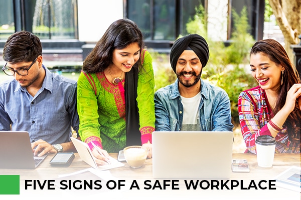 Five signs of a safe workplace