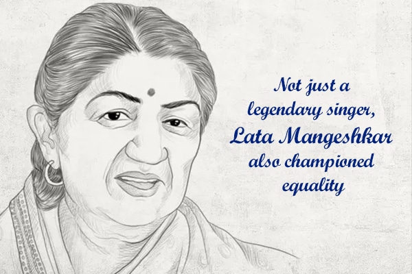 Not just a legendary singer, Lata Mangeshkar also championed equality