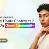 Mental Health Challenges in the Queer Community ~ A Dialogue Session