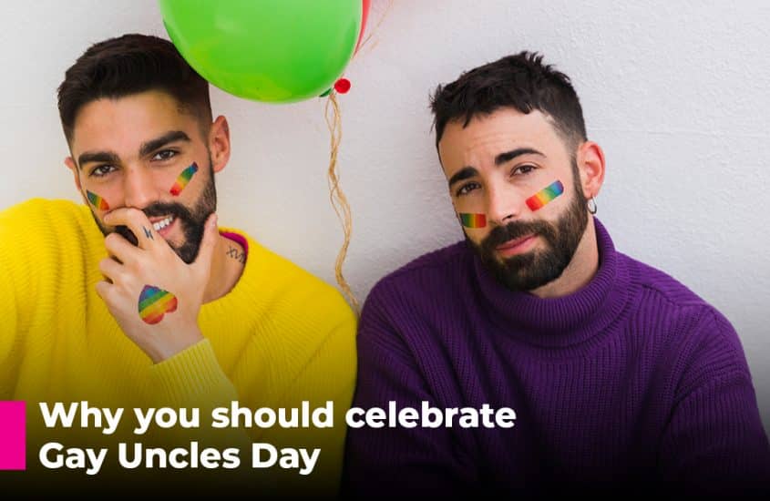 Why you should celebrate Gay Uncles Day