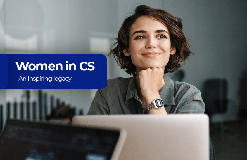 Women in CS – an inspiring legacy